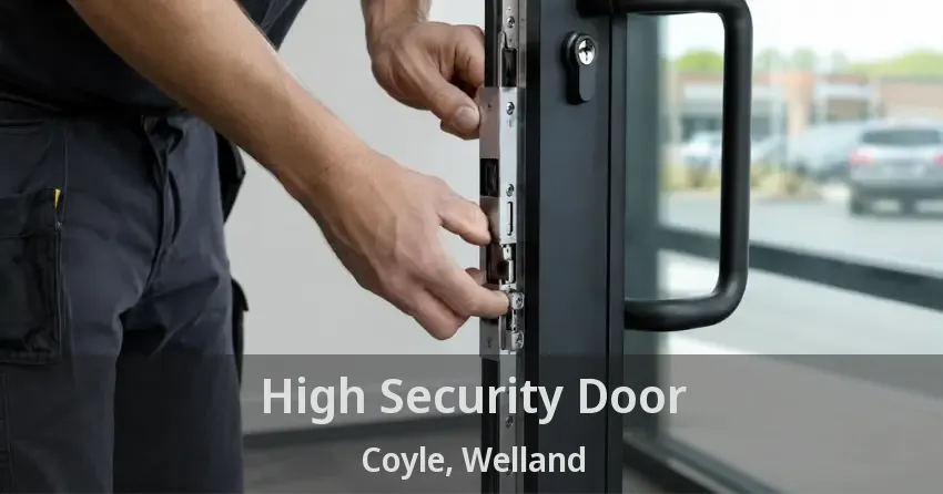 High Security Door Coyle, Welland - ON