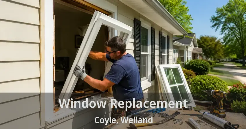Window Replacement Coyle, Welland - ON